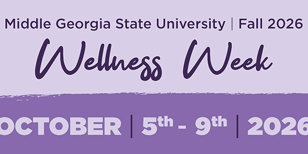 Middle Georgia State University Fall 2026 Wellness Week banner, October 5th through 9th, 2026.